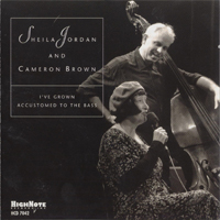 Sheila Jordan - I've Grown Accustomed To The Bass (feat. Cameron Brown)