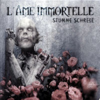 L'ame Immortelle - Stumme Schreie (EP)