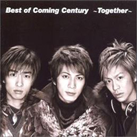 Coming Century - Best of Coming Century - Together