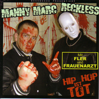DJ Manny Marc - Hip Hop Ist Tot (feat. DJ Reckless)