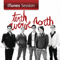 Tenth Avenue North - iTunes Session (Live EP)