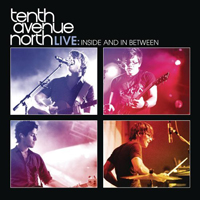 Tenth Avenue North - Inside And In Between (EP)