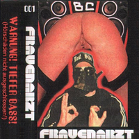 Frauenarzt - BC001 - Untergrund Tape Album 1999