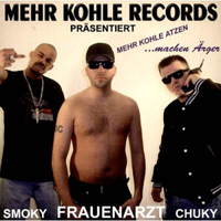 Frauenarzt - Mehr Kohle Atzen ...machen Arger (feat. Chuky & Smoky)