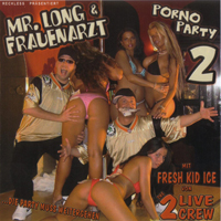 Frauenarzt - Porno Party 2 (feat. Mr. Long)