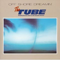 Tube (JPN) - Off Shore Dreamin'