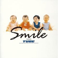 Tube (JPN) - Smile (EP)
