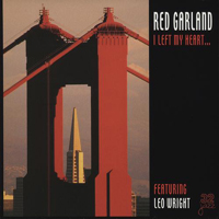 Red Garland - I Left My Heart...