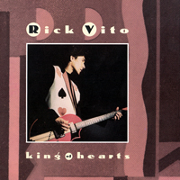 Rick Vito - King Of Hearts (LP)