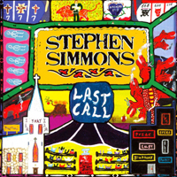 Stephen Simmons - Last Call