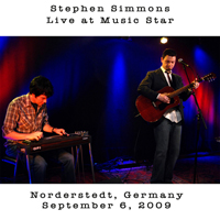 Stephen Simmons - 2009.09.06 - Live at Music Star 2009, Norderstedt, Germany (CD 1)