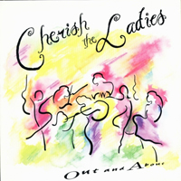 Cherish The Ladies - Out & About
