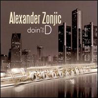 Alexander Zonjic - Doin' The D