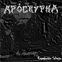 Apocrypha (ARG) - Conviccion Salvaje