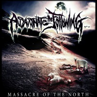Assassinate The Following - Massacre Of The North