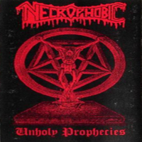 Necrophobic (SWE) - Unholy Prophecies
