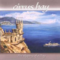 Cirrus Bay - The Slipping Of A Day