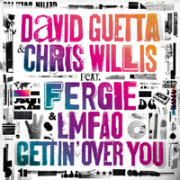 David Guetta - Gettin Over You (feat. Chris Willis & Fergie & LMFAO) (Split)