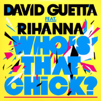 David Guetta - Who's That Chick (Single) (Split)