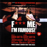 David Guetta - Fuck Me I'm Famous! International, Vol. 1 (CD 1)