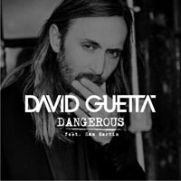 David Guetta - Dangerous (Single)