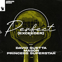 David Guetta - Perfect (Exceeder) feat.
