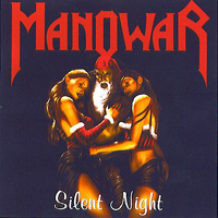 Manowar - Silent Night (Limited X-Mas Edition Single)
