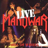 Manowar - Hell On Wheels (CD 1)