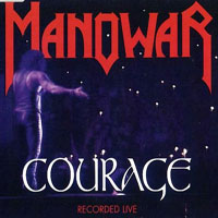 Manowar - Courage - Live (Single)