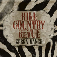 Hill Country Revue - Zebra Ranch
