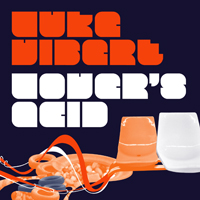 Luke Vibert - Luke Vibert-Lover's Acid
