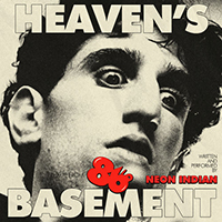 Neon Indian - Heaven's Basement (Theme From 86'd) (Single)