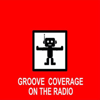 Groove Coverage - On The Radio (Maxi-Single)