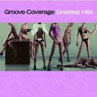 Groove Coverage - Greatest Hits (CD 1)