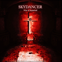 Skydancer - Way Of Departed (EP)