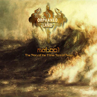 Orphaned Land - Mabool - The Story Of The Three Sons Of Seven (CD 2)