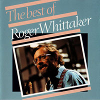 Roger Whittaker - The Best of Roger Whittaker