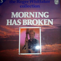 Roger Whittaker - Morning Has Broken (LP)