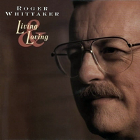 Roger Whittaker - Living & Loving (LP)
