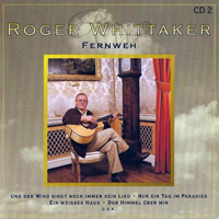 Roger Whittaker - Meine Gross (CD 2: Fernweh)