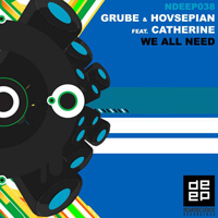 Grube & Hovsepian - We All Need