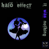 Halo Effect (ITA) - It Was Nothing (EP)