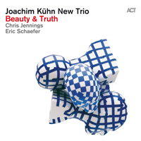 Joachim Kuhn Group - Joachim Kuhn New Trio - Beauty & Truth