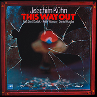 Joachim Kuhn Group - This Way Out (LP 2)