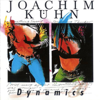 Joachim Kuhn Group - Dynamics