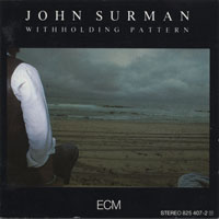 John Surman - Withholding Pattern