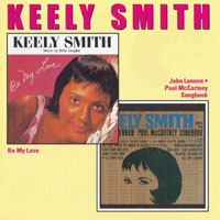 Keely Smith - Be My Love, 1959 + Keely Smith Sings the Beatles, 1965