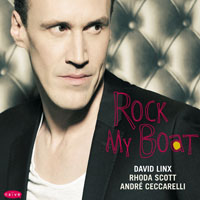 David Linx - Rock My boat (feat. Andre Ceccarelli & Rhoda Scott)