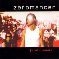 Zeromancer - Erotic Saints (Single)