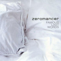 Zeromancer - Famous Last Words (EP)